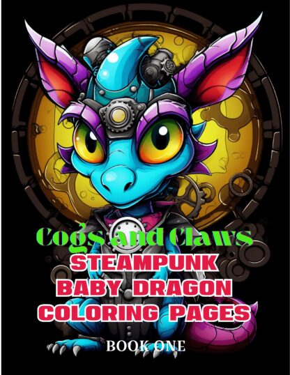 Cogs and Claws: Steampunk Baby Dragon Coloring Pages! Digital Download.. - Image 3