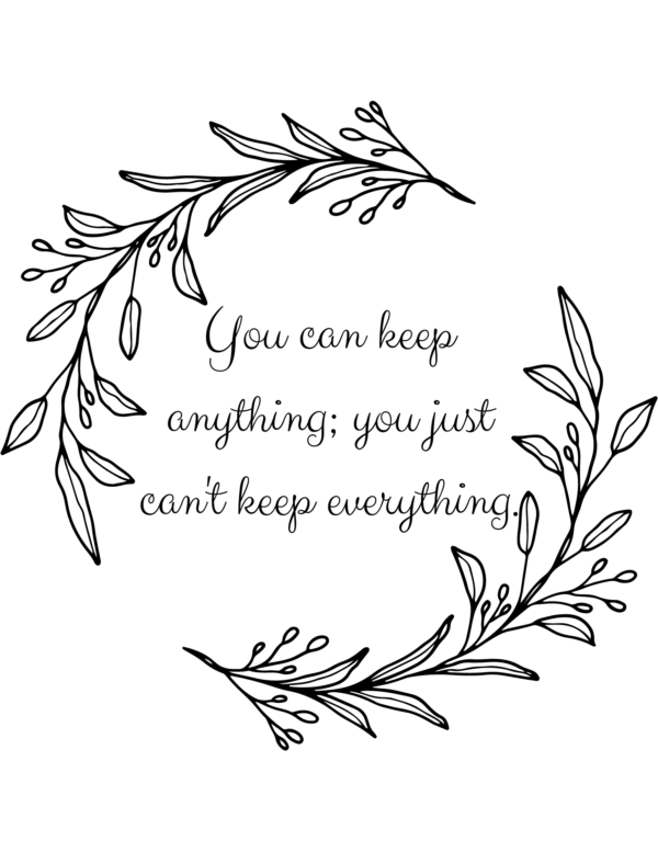 Wall Art - "You Can Keep Everything..." - Image 2