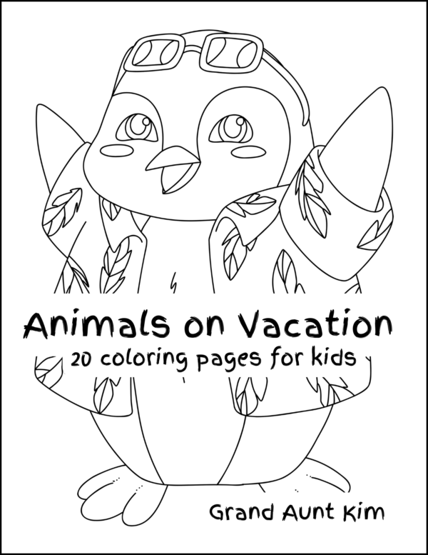 This image shows the cover of "Animals on vacation: 20 coloring pages for kids."