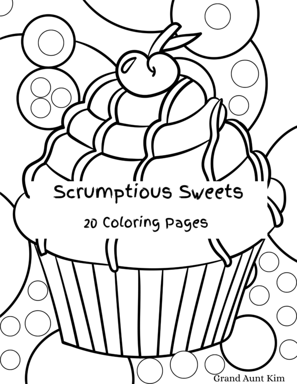 This image shows the cover of "Scrumptious Sweets: 20 Coloring Pages." This set of coloring pages is filled with fun looking cakes on abstract backgrounds to color. Avoid when hungry. :-)