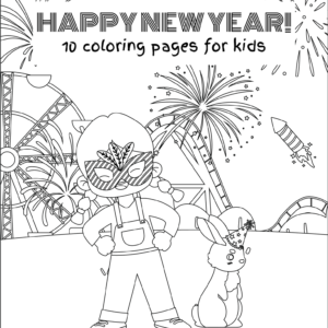 This image shows the cover of the "Happy New Year: 10 Coloring Pages for Kids" set. There is a kid standing with hands on hips (like a superhero), wearing a decorative mask. Next to the child is a bunny wearing a party hat. In the background are fireworks and a carousel.