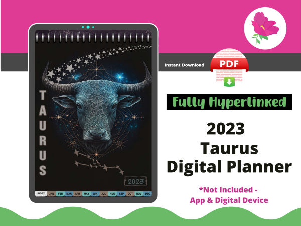 Taurus 2023 Digital Planner - Dated & Hyperlinked