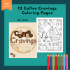 PRINTABLE COLORING Pages - Coffee Craving Themed Adult Coloring Pages, 12 Coloring Pages, Coffee