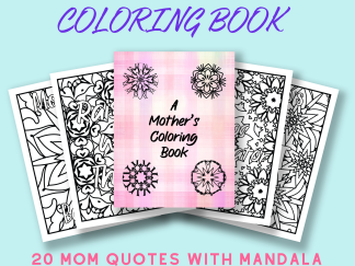 A Mother's Coloring Book - shows Cover page and 4 inside coloring pages. States that there are 20 Mom Quotes with Mandala Backgrounds.