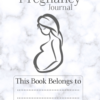 Printable Pregnancy Planner And Journal - Image 2