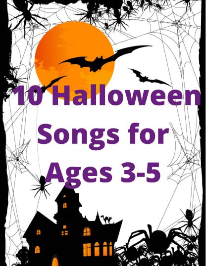 10 Halloween Songs for Ages 3-5