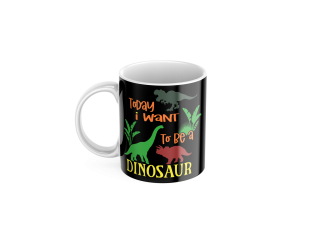 Today I Want To Be A Dinosaur