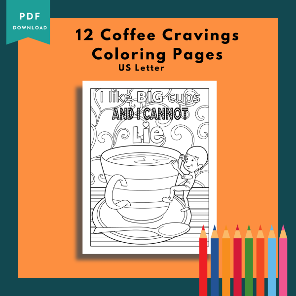 PRINTABLE COLORING Pages - Coffee Craving Themed Adult Coloring Pages, 12 Coloring Pages, Coffee - Image 2