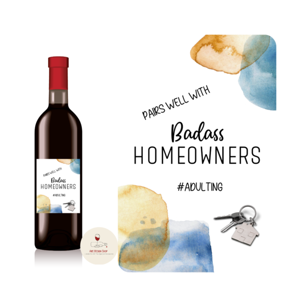 Funny New Home Badass Homeowner Wine Labels, Housewarming Gift First Home, Best Friend Gift, Label for Wine Bottle Bundle, New Couple Gift - Image 3