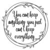 Wall Art - "You Can Keep Everything..." - Image 4