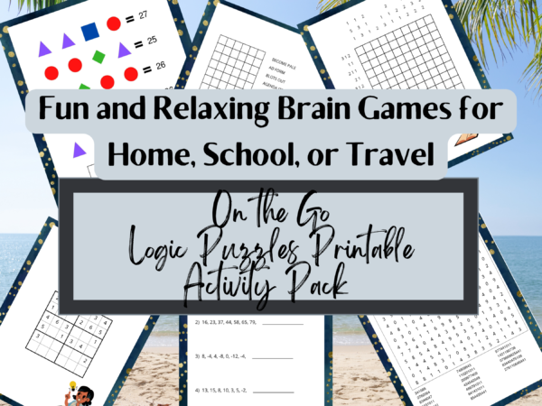 On the Go Logic Puzzles Printable Activity Pack| Sudoku| Number Puzzles| Nonogram puzzles| Word Tetris| Symbol Math| Brain Teaser Puzzles