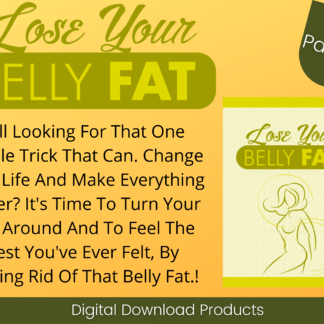 Lose Your Belly Fat - 46 Page eBook