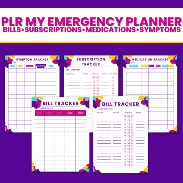 PLR My Emergency Planner- Bills, subscriptions, medications, and symptoms trackers