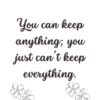 Wall Art - "You Can Keep Everything..." - Image 6