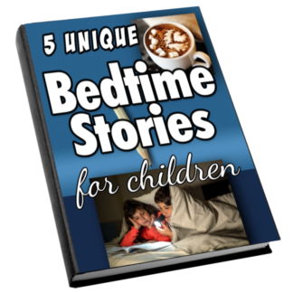 5 Unique Bedtime Stories for Children