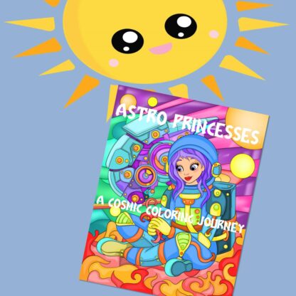 Astro Princesses: A Cosmic Coloring Journey...PRINTABLE Coloring Pages!