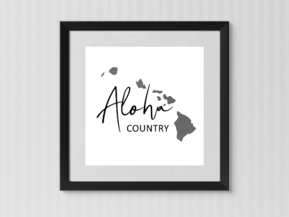 Aloha Country with Hawaiian Islands