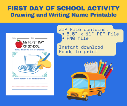 Printable First Day of School Drawing and Writing Name for Kids