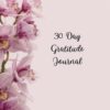 Beautiful 30 Day Gratitude Journal with Prompts, Printable - Image 2