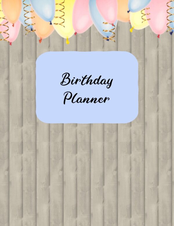 Birthday Party Planner and Birthday Tracker | Never Forget Loved Ones' Birthdays! - Image 3