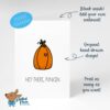 Hey There Punkin 5x7 Printable Greeting Card, Instant Download - Image 2
