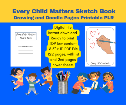 PLR Every Child Matters Sketch Book Printable