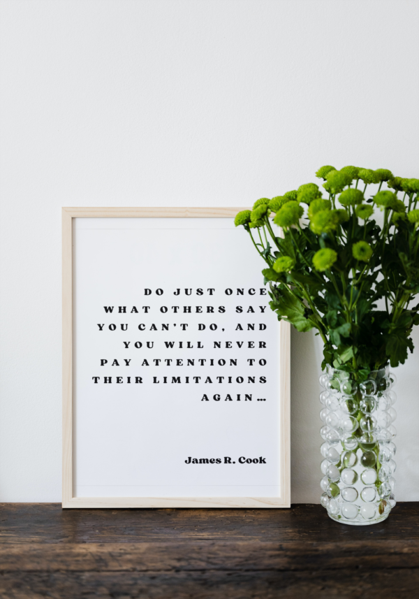 Quotation Wall Art_Do just once what others say you can't do.