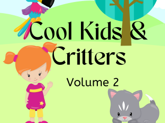 Cool Kids & Critters Volume 2