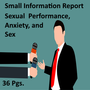 cover report Sexual Performance, Anxiety, and Sex