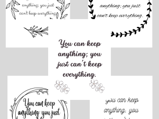 Wall Art - "You Can Keep Everything..."