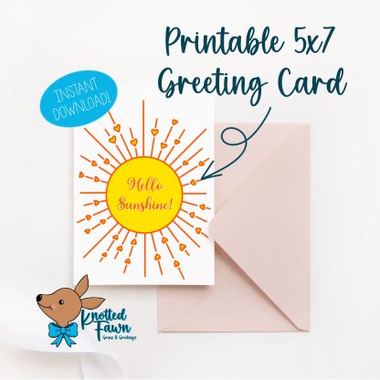 Hello Sunshine 5x7 Printable Greeting Card, Instant Download