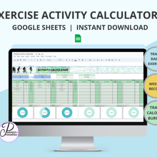 Easy to use Activity Calculator the perfect tool to help you monitor and see the benefit of your exercise activities Google Sheets