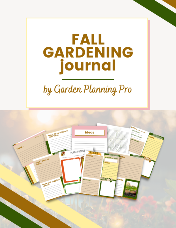 picture of sunset over a garden with title -Fall Garden Journal garden planning pro with example pages of layouts for garden journal pages and prompts