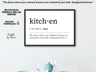 Funny Definition of Kitchen PRINTABLE Wall Art, Digital Print, Kids Crush Culinary Dreams