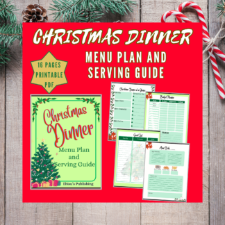This image shows the cover and four pages of the printable PDF Christmas Dinner Menu Plan and Serving Guide, designed to make hosting Christmas dinner less stressful and a much smoother experience. The product contains 16 pages including a menu, checklist, budget, turkey sizes and servings, turkey cooking times, other food serving sizes, and recipe pages to record classic, vegan, and keto Christmas recipes for main dishes, sides, and desserts.