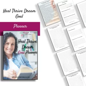 Heal Thrive Dream Goal Planner