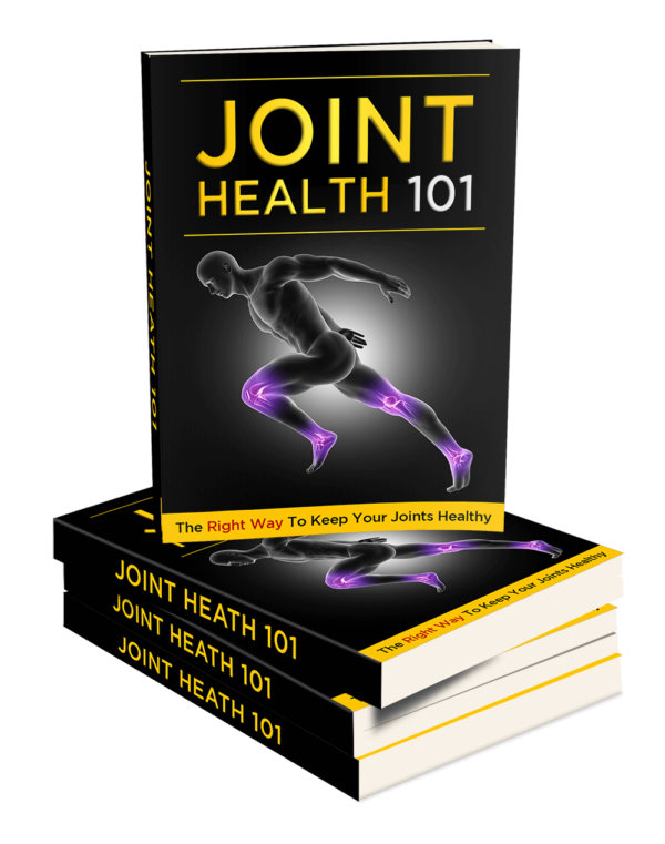 Joint Health 101 / 82 Page Printable Book plus BONUS Checklist