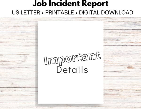 Job Incident Report
