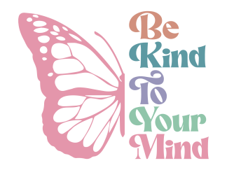 "Fluttering Mind: Be Kind to Your Soul, Embrace the Butterfly", Instant download, PNG, JPG and PDF, Self help design
