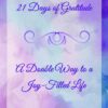 21 Days of Gratitude Journal (Purple Watercolor Edition)
