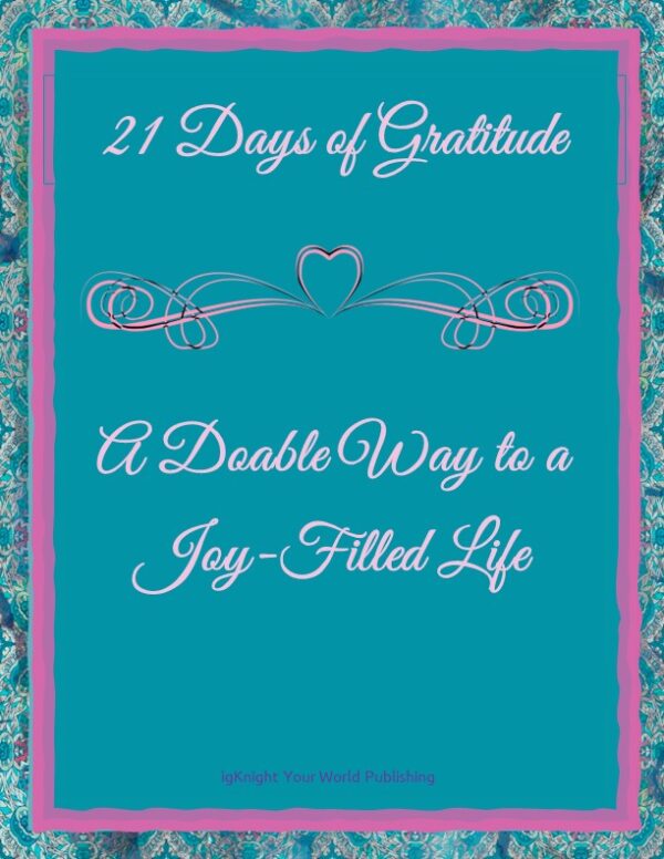 21 Days of Gratitude Journal (Pink, Purple, Turquoise Butterfly Edition)