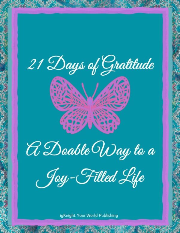 21 Days of Gratitude Journal (Turquoise&Pink Butterfly Edition)