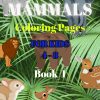 **Mammals Coloring Pages For Kids** Plus a BONUS! " Kids Fun Activities Collection"...DIGITAL DOWNLOAD! - Image 2