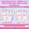 2023 Beautiful Spring All Year Portrait Printable Calendar