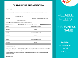 Child Pick-up Authorization Form, Daycare or Child Care, Printable, Childcare Template, Instant Download, Digital File, Editable Name Field