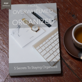 From Overwhelmed to Organized