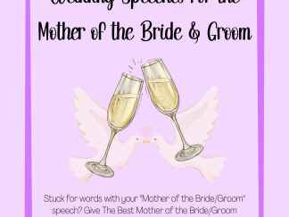 Wedding Speeches for the Mother of the Bride & Groom