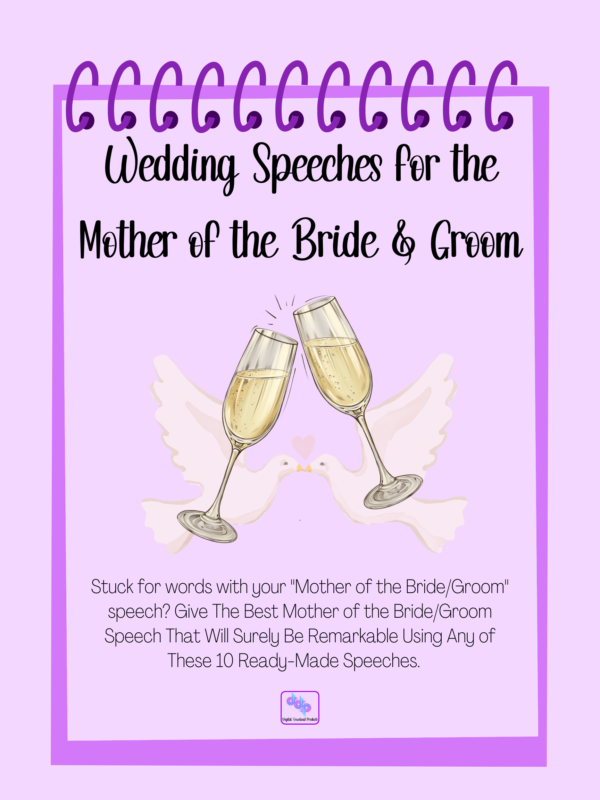 Wedding Speeches for the Mother of the Bride & Groom