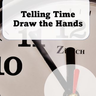 Telling Time: Draw the Clock Hands