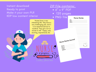 Printable PLR Nurse Stories Journal 120 pages 6x9